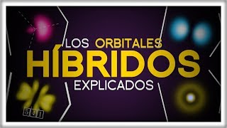 Por qué Todos los Orbitales son Híbridos [upl. by Lien760]