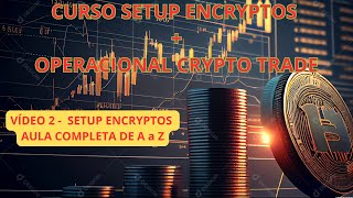 SETUP ENCRYPTOS COMO UTILIZAR CORRETAMENTE PARTE 2 ENTENDENDO ANÁLISE DE SENTIMENTO E A MANIPULAÇÃO [upl. by Dalli543]