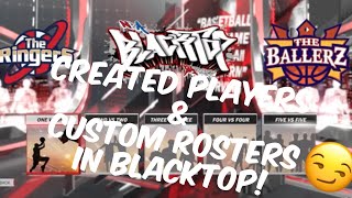 NBA 2K18 • HOW TO PUT CUSTOM ROSTERSCREATED PLAYERS ON BLACKTOP [upl. by Aikam]