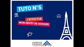 Tutoriel 5  Je dépose mon dossier papier Campus France [upl. by Ponce]