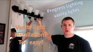 How to install or replace a vanity lightProgress lighting DIY with Chris [upl. by Kanal654]