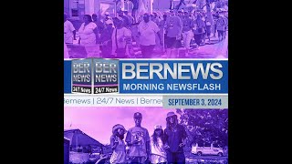 Bermuda Newsflash For Tuesday September 3 2024 [upl. by Llabmik]