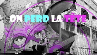 On perd la tête  LGS Lyric video officiel [upl. by Anilyx]