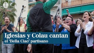 El Bella Ciao partisano de Iglesias y Colau  EL MUNDO [upl. by Roseline]