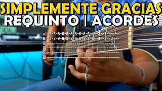 Tutorial  Simplemente gracias  Calibre 50  Requinto  Acordes  TABS [upl. by Aniuqal565]