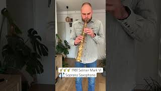 SaxShopcom 1981 Selmer Mark VI Soprano Saxophone sopranosax jazz selmer saxophone markvi [upl. by Iffar305]