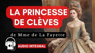 La princesse de Clèves [upl. by Ahsata]