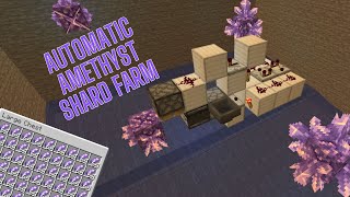 Fully Automatic Amethyst Shard Farm Tutorial [upl. by Baumbaugh]