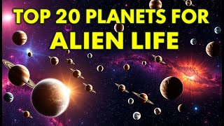 20 Mysterious PLANETS Potentially Hosting ALIEN Life Unveiled [upl. by Miculek181]