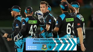 New Zealand vs Bangladesh 3rd T20I Highlight Match  NZ VS BAN 3rd T20I 2023 Match Highlights [upl. by Leighland574]