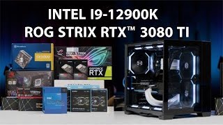 「4K」 INTEL 12 GEN CORE I912900K  STRIX RTX™ 3080 TI  ROG STRIX Z690F  LIAN LI PCO11DW DYNAMIC [upl. by Ardnusal122]