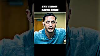 SHE VENOM SAVED EDDIE  VENOM ATTITUDE WHATSAPP STATUS 🔥 [upl. by Ehtiaf]