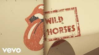 The Rolling Stones  Wild Horses Acoustic  Lyric Video [upl. by Sekyere]