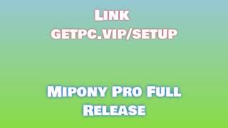 🔸Mipony Pro🚀 HOW TO INSTALL 💻PCLAPTOP TUTORIAL 2024 no charge😎 [upl. by Suiratnauq]