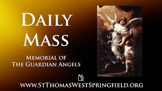 Daily Mass Wednesday October 2 2024 [upl. by Neelrahc]