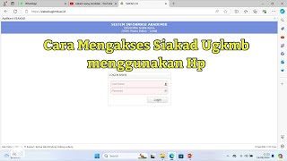 Cara Menggunakan SIAKAD UGKMB melalui HP [upl. by Eneles576]