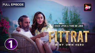 Welcome to Delhi  Fittrat Full Episode 1 Krystle DSouza Aditya Seal amp Anushka Ranjan [upl. by Mart]