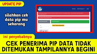 CEK PENERIMA PIP TIDAK DITEMUKAN INI DIA PENYEBABNYA [upl. by Malory]