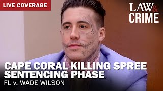 SENTENCING Cape Coral Killing Spree Murder Trial — FL v Wade Wilson [upl. by Lindly]