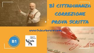 B1 CITTADINANZA  CORREZIONE PROVA SCRITTA CON CONSIGLI PER SUPERARE LESAME [upl. by Yacov]