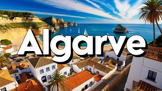 Algarve Portugal  Best Things To Do amp Visit  Travel Guide [upl. by Nileve]