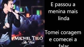 Michael Telo  Ai Se Eu Te Pego Testo Lyrics [upl. by Yltnerb88]