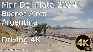 Mar Del Plata 2024 Driving 4k [upl. by Anatnas]