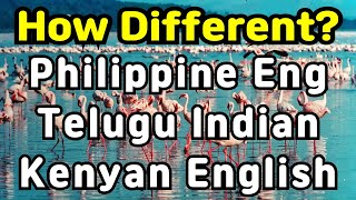 3 Accent English Philippine English Telugu Indian amp Kenyan English Accents in One Go [upl. by Anelem]