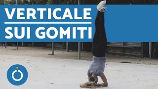 Tutorial VERTICALE SUI GOMITI  Ginnastica artistica da fare a casa [upl. by Low]