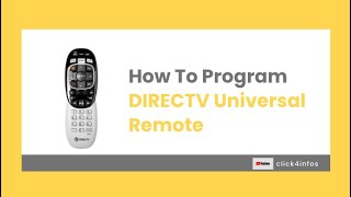 How To Program DIRECTV Universal Remote [upl. by Obau62]