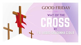 The Way of the Cross Stations of the Cross  Good Friday  2024 [upl. by Harry997]