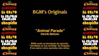 Chespirito  Música Incidental Soundtrack  Animal Parade [upl. by Sanoj490]