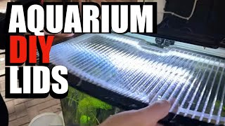 BEST DIY AQUARIUM LIDS cheap quick easy [upl. by Enela]