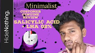 Minimalist Salicylice acid 02  LHA 🤔🔥Customer Genuine review acne pimplessolution [upl. by Desdamona904]