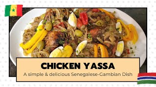 Chicken Yassa  SenegaleseGambian Food [upl. by Giulio]