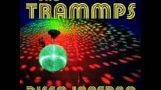 The Trammps  Disco Inferno [upl. by Mervin]