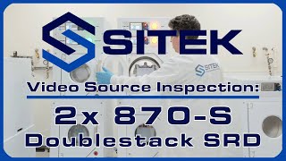 2 Doublestack 870S SRDs  SITEK Video Source Inspection [upl. by Alolomo174]