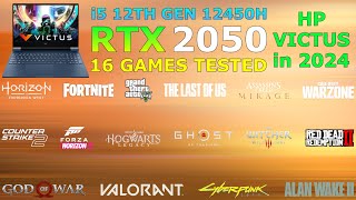 HP Victus  i5 12th Gen 12450H RTX 2050  Test in 16 Games in 2024 [upl. by Will]