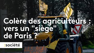 Colère des agriculteurs  vers un “siège” de Paris [upl. by Ahtennek633]