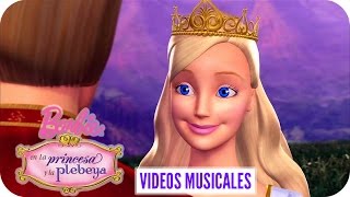 Si Me Amas Como Soy  Video Musical  Barbie™ en quotLa princesa y la plebeyaquot [upl. by Val625]