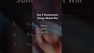 🔥 Top 5 Rammstein Songs That Bring War to Life ⚔️ [upl. by Edasalof]