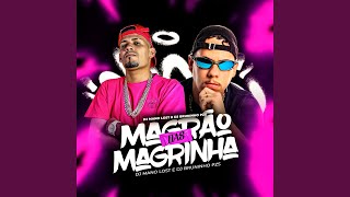 Magrão das Magrinha [upl. by Alesram]