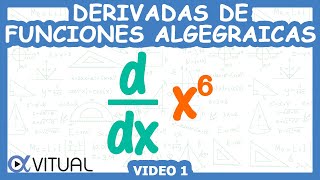 Derivadas de Funciones Algebraicas  Video 1 [upl. by Hairom]