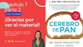 Cerebro de Pan versión 2019 Audiolibro  Dr David Perlmutter Capitulo 7 parte 2 [upl. by Tager]