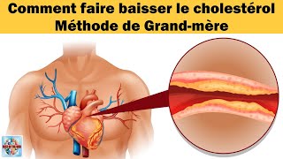 Cholestérol élevé  Essayez ces remèdes naturels pour le faire baisser [upl. by Dynah]