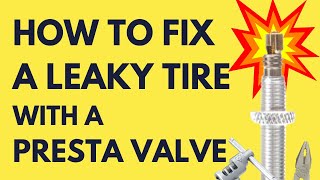 How To Fix A Leaky Tire Presta Valve Core [upl. by Tome705]