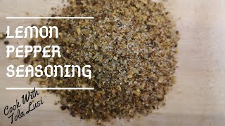 How to Homemade Lemon Pepper Seasoning [upl. by Damalis445]