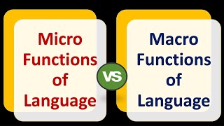 Micro Functions of Language VS Macro Functions of Language George Finch Michael Halliday [upl. by Kennet]