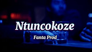 Yee Fanta  Ntuncokoze Official lyrics Video [upl. by Neomah778]