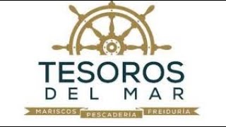 PESCADERÍA TESOROS DEL MAR [upl. by Enyar]